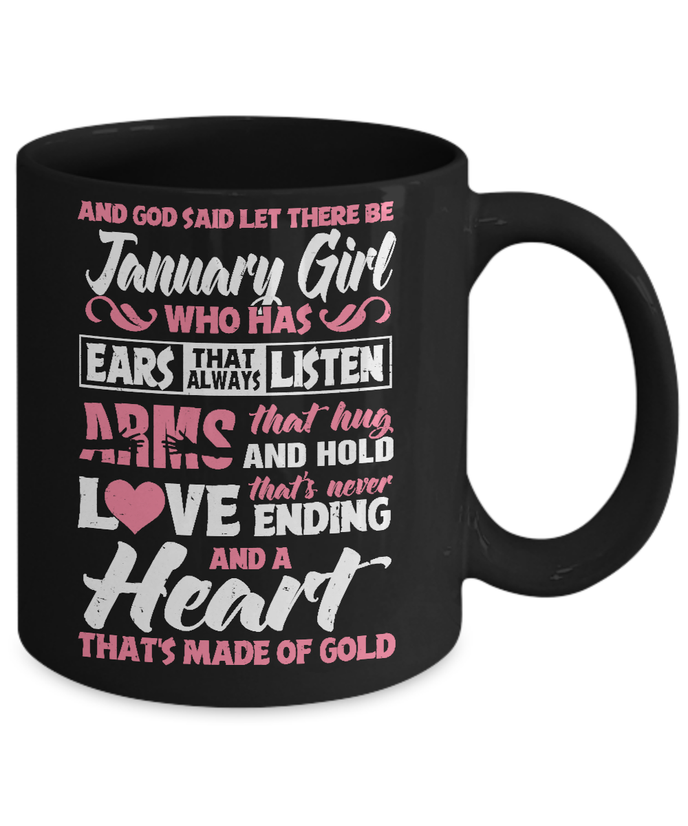 And God Said Let There Be January Girl Ears Arms Love Heart Mug-Coffee Mug-11oz Mug-Black