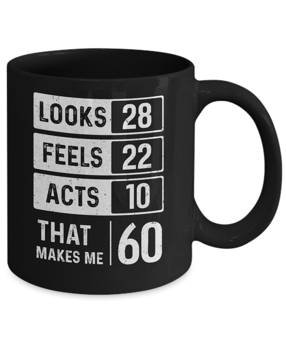 1961 60th Years Old Birthday Looks Feels Acts Make Me 60th Mug-Coffee Mug-11oz Mug-Black