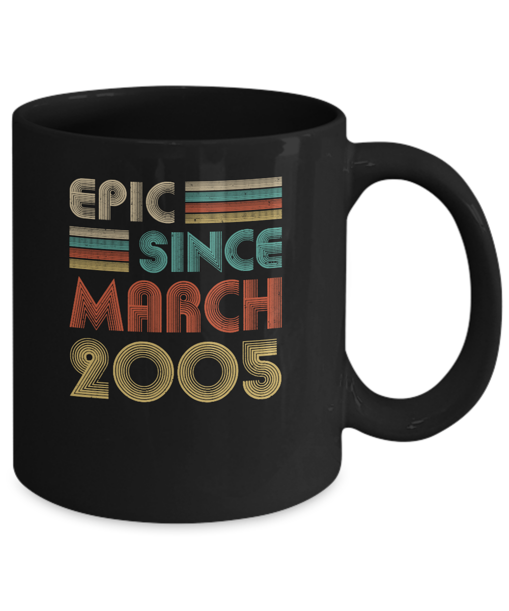 Epic Since March 2005 Vintage 16th Birthday Gifts Mug-Coffee Mug-11oz Mug-Black
