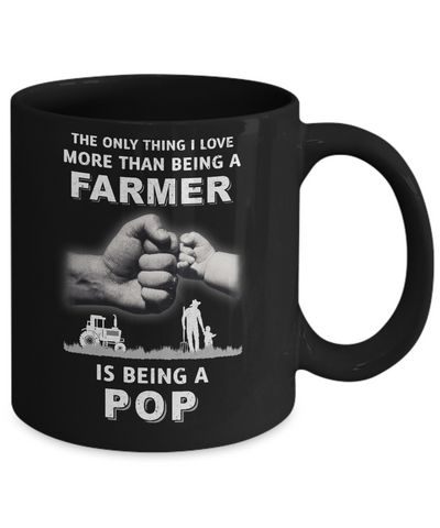 Love More Than Farmer Being A Pop Fathers Day Mug-Coffee Mug-11oz Mug-Black
