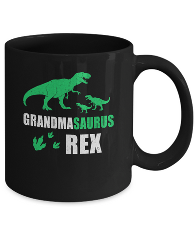 Grandmasaurus Grandma Saurus Dinosaur T-Rex Mothers Day Mug-Coffee Mug-11oz Mug-Black