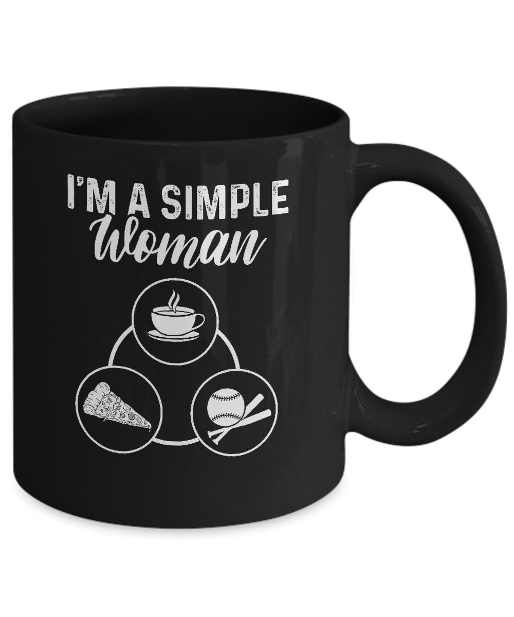 I'm A Simple Woman Coffee Pizza Softball Mug-Coffee Mug-11oz Mug-Black