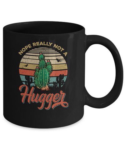 Vintage Cactus Nope Really Not A Hugger Gift Mug-Coffee Mug-11oz Mug-Black