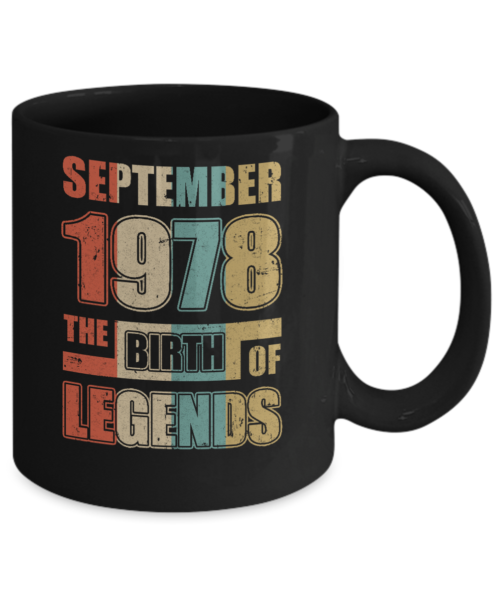 Vintage Retro September 1978 Birth Of Legends 43th Birthday Mug-Coffee Mug-11oz Mug-Black