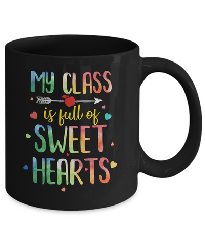 Valentines Day Teacher Class Full Of Sweethearts Mug-Coffee Mug-11oz Mug-Black