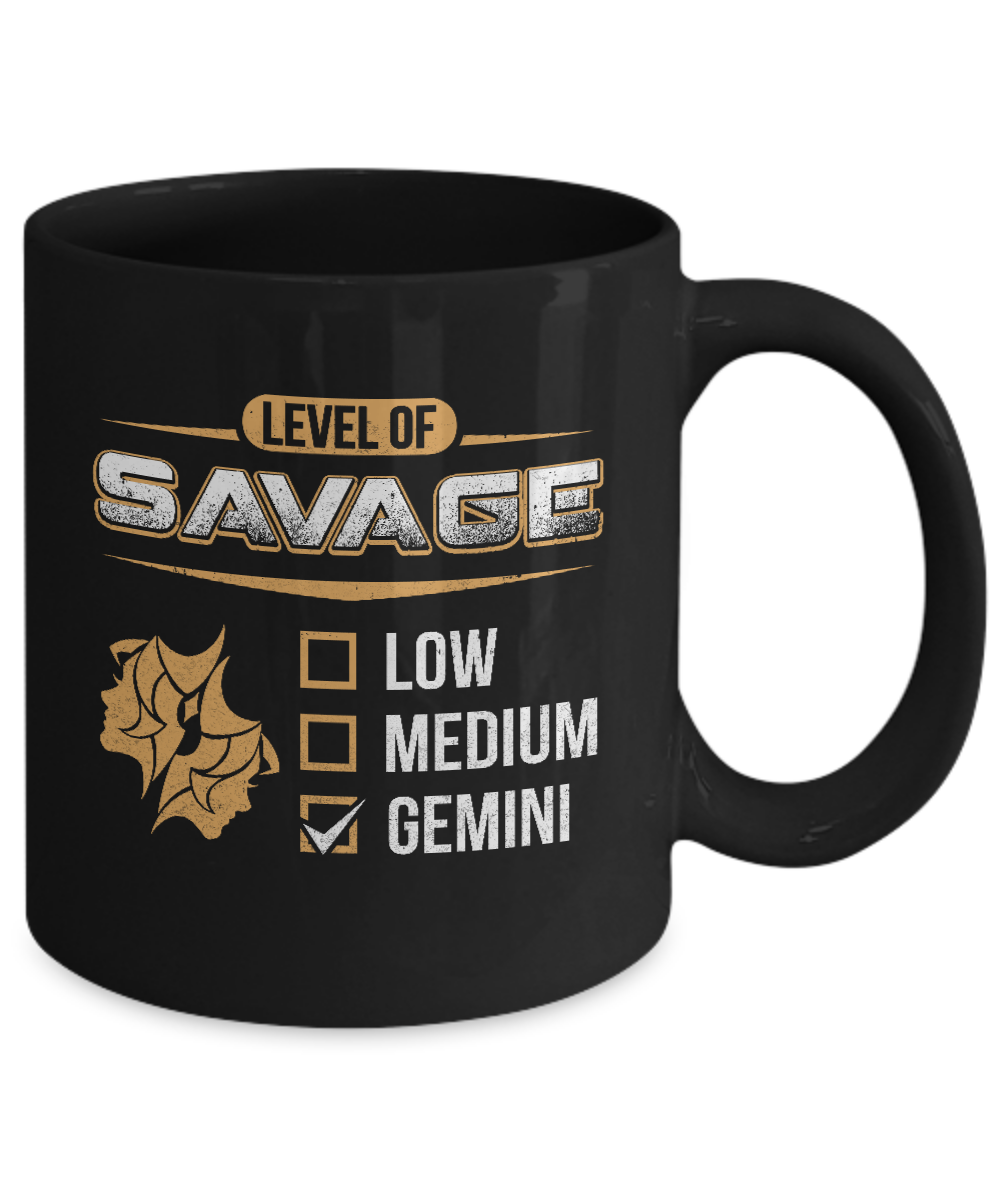 Level Of Savage Gemini Mug-Coffee Mug-11oz Mug-Black