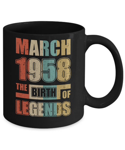 Vintage Retro March 1958 Birth Of Legends 63th Birthday Mug-Coffee Mug-11oz Mug-Black