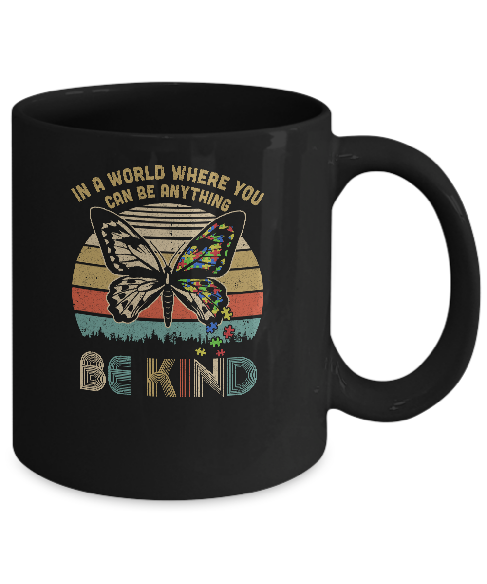 In A World Where You Can Be Anything Be Kind Butterfly Mug-Coffee Mug-11oz Mug-Black