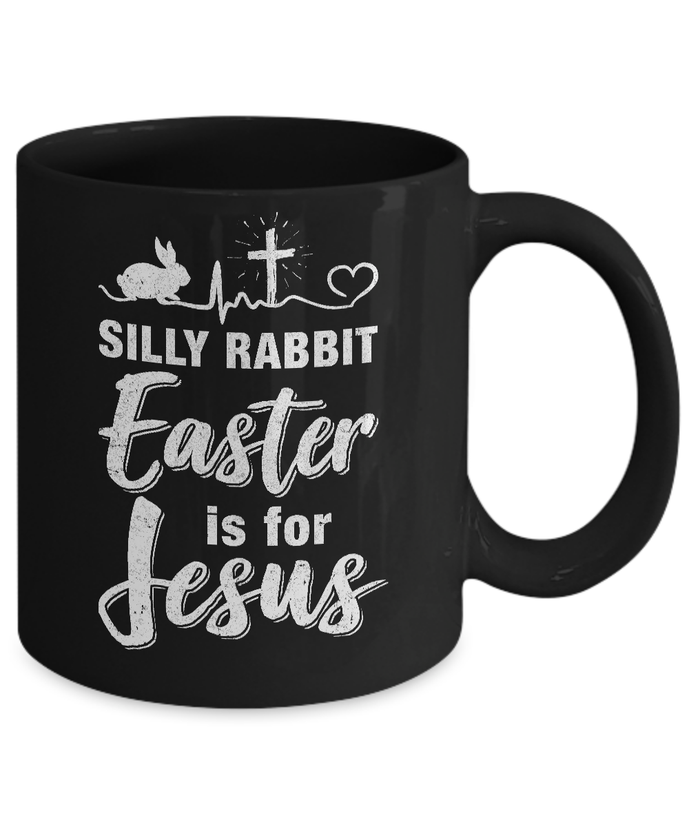 Christian Silly Rabbit Easter Is For Jesus Gift Mug-Coffee Mug-11oz Mug-Black
