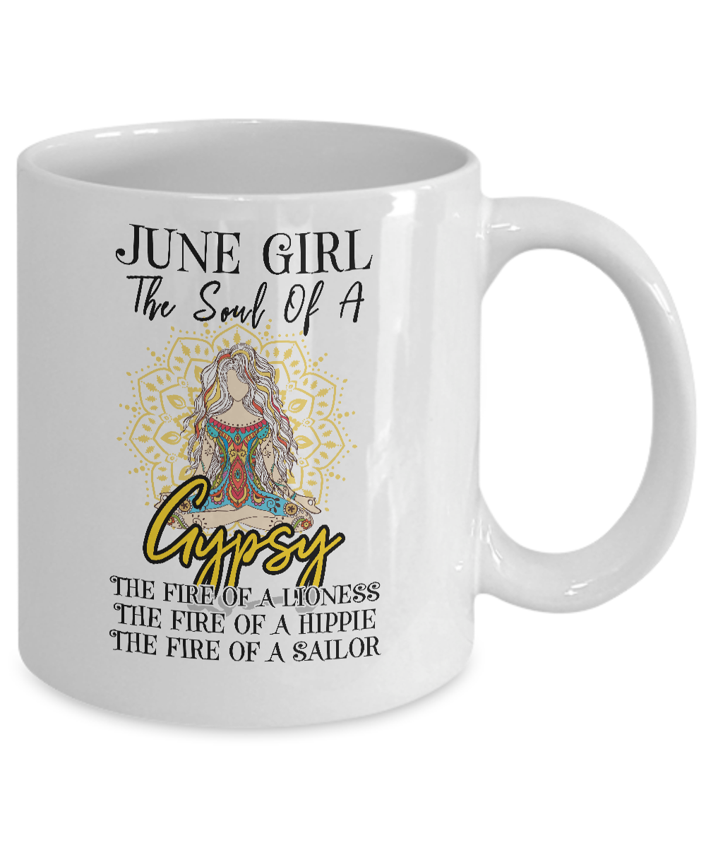 June Girl The Soul Of A Gypsy Funny Birthday Gift-Coffee Mug-11oz Mug-White