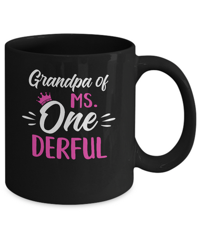 Grandpa Of Ms Onederful 1st Birthday Party Costumes Gifts Mug-Coffee Mug-11oz Mug-Black
