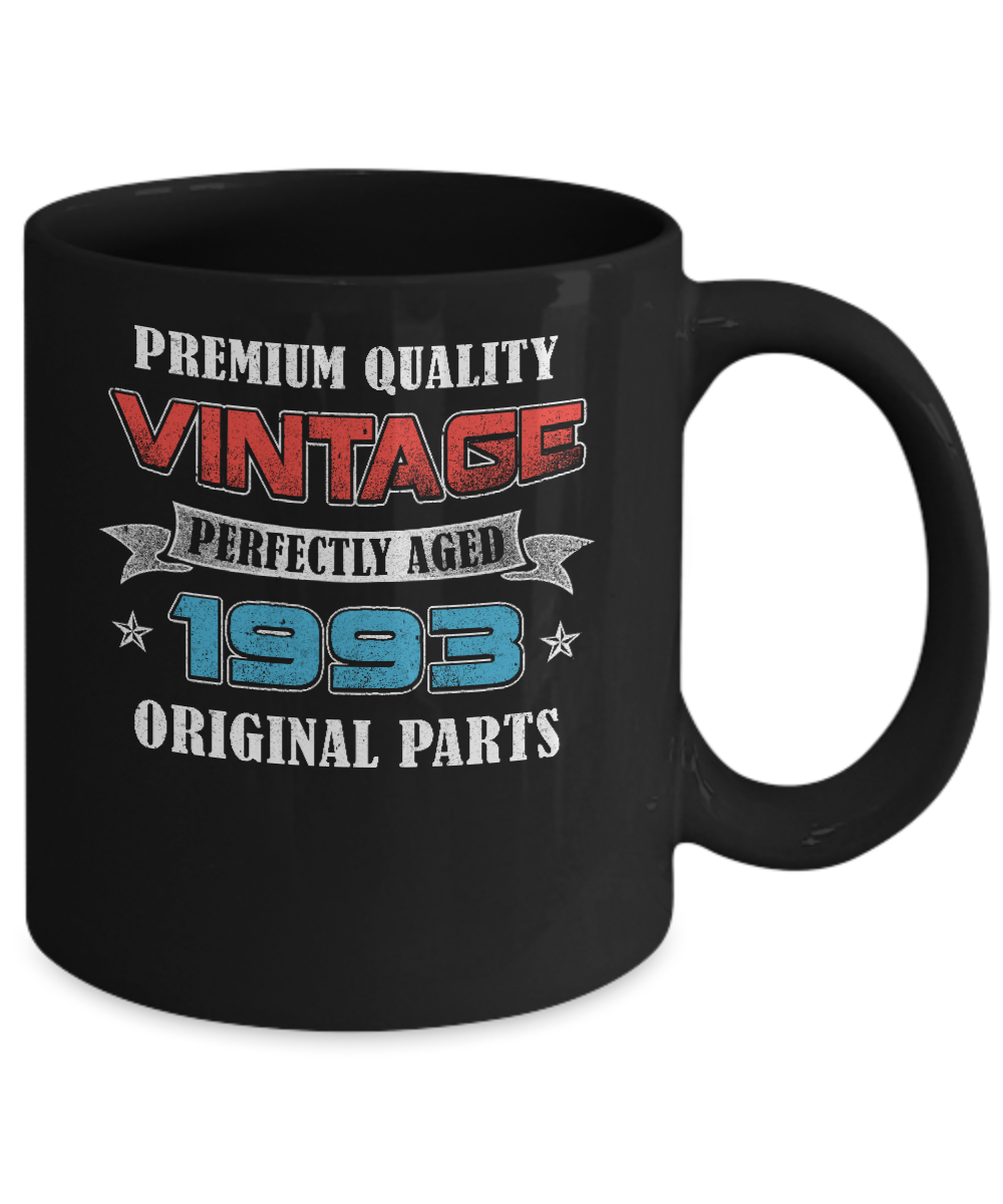 Vintage Premium Prefectly Aged 1993 28th Birthday Gift Mug-Coffee Mug-11oz Mug-Black