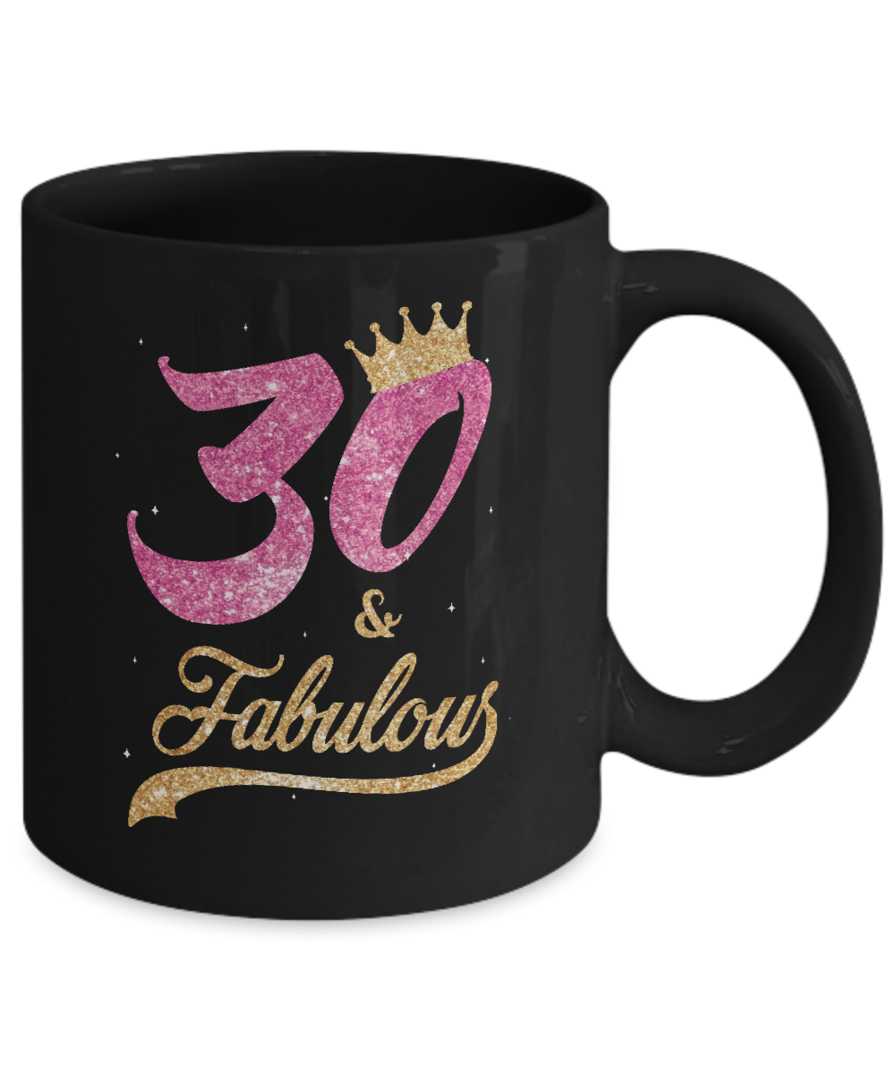30 And Fabulous 1991 30th Birthday Gift Mug-Coffee Mug-11oz Mug-Black