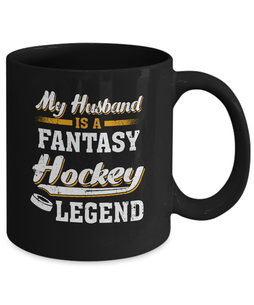 My Husband Is A Fantasy Hockey Legend Mug-Coffee Mug-11oz Mug-Black
