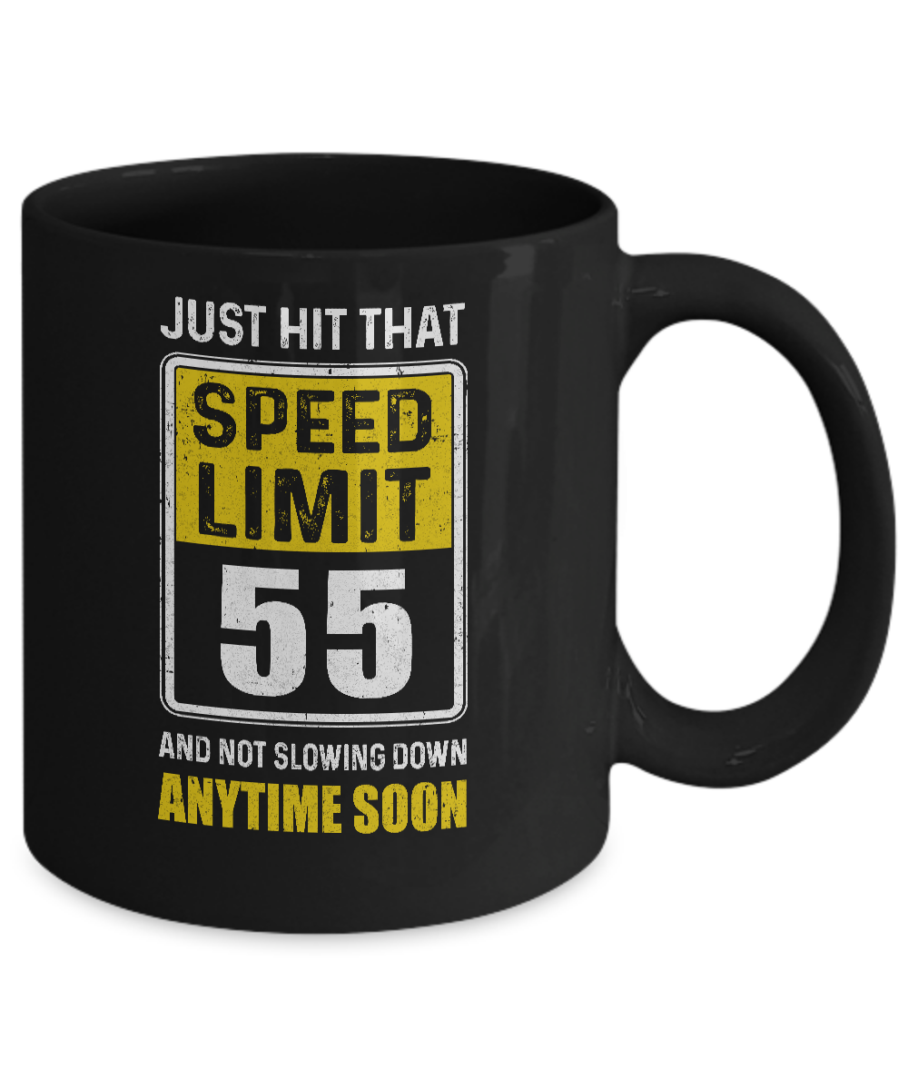 Happy 55th Birthday Gift With Speed Limit Sign 55 Mug-Coffee Mug-11oz Mug-Black