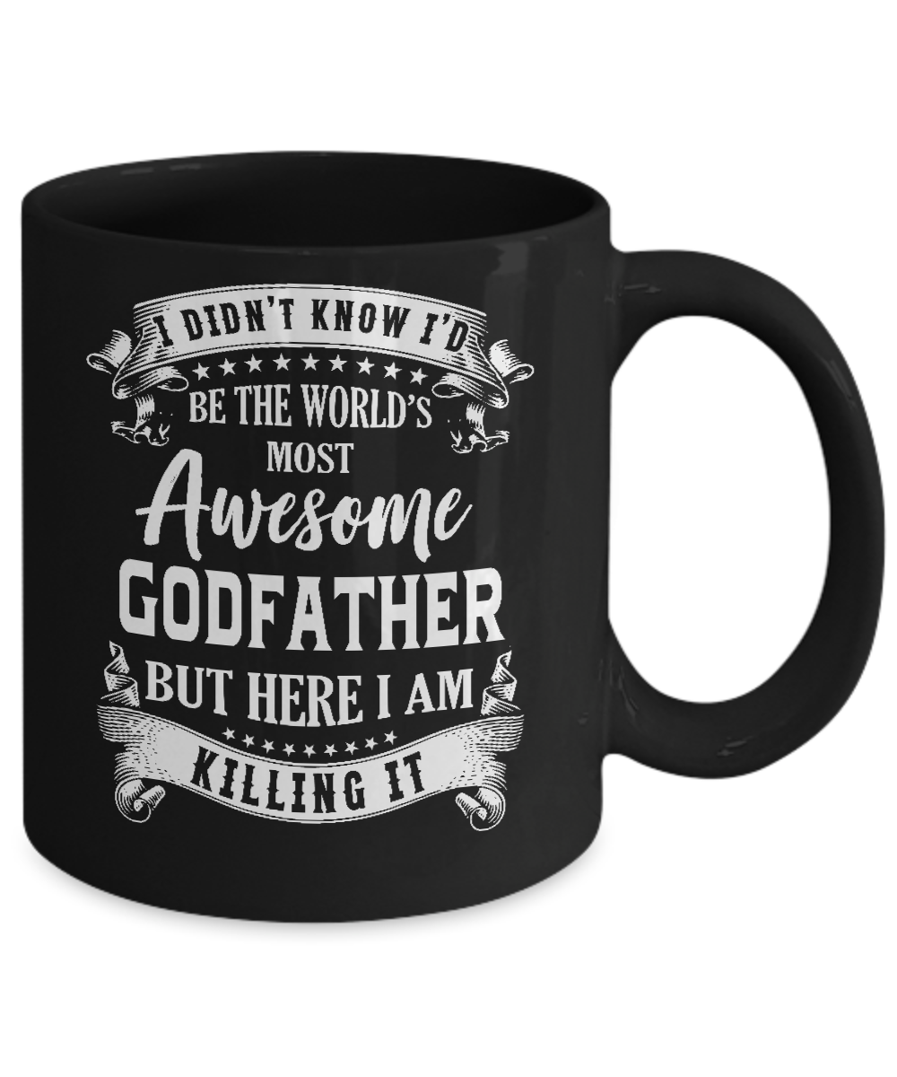 World's Most Awesome Godfather Fathers Day Gift Mug-Coffee Mug-11oz Mug-Black