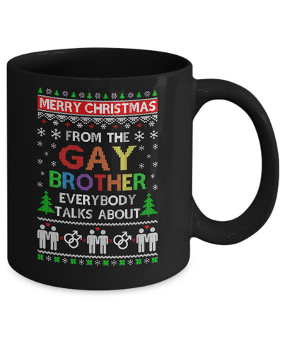 LGBT Merry Christmas From Gay Brother Ugly Christmas Sweater Mug-Coffee Mug-11oz Mug-Black