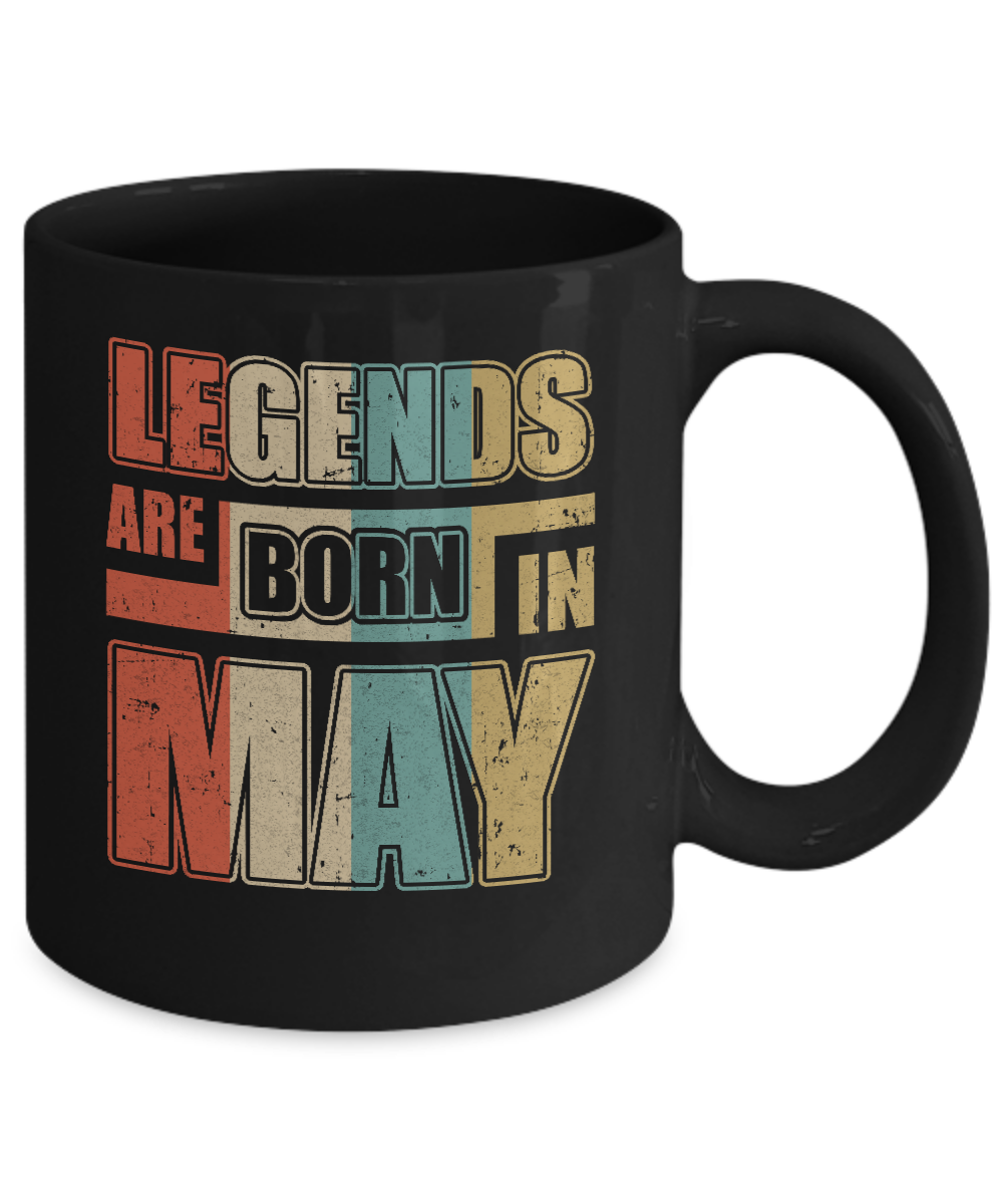 Classic Vintage Legends Are Born In May Birthday Mug-Coffee Mug-11oz Mug-Black