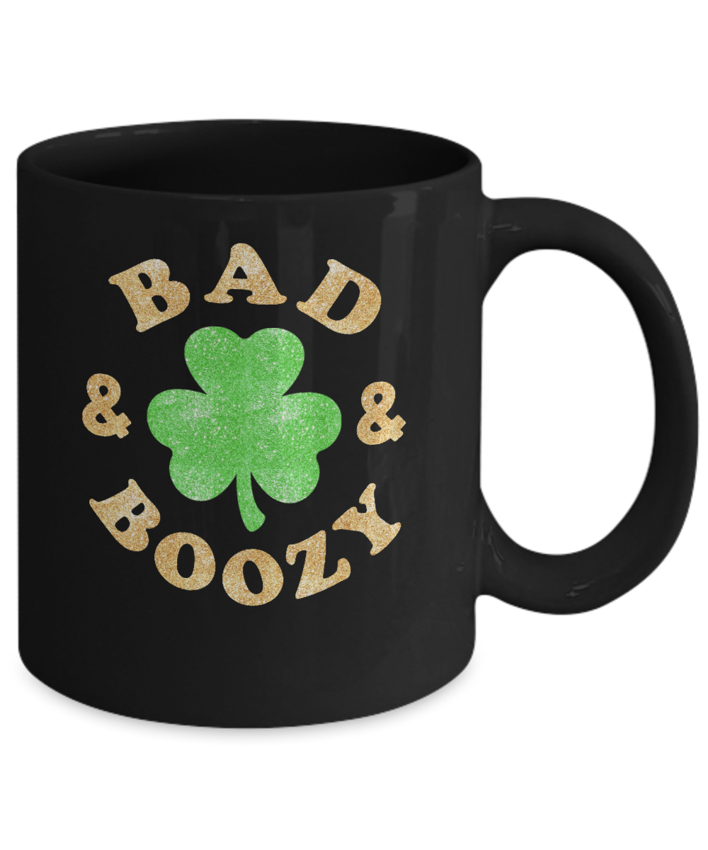 Bad And Boozy Funny St Patrick's Day Mug-Coffee Mug-11oz Mug-Black