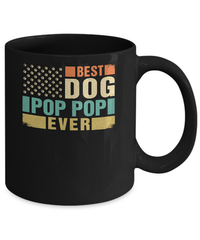 Vintage Retro BEST DOG POP POP EVER American Flag Fathers Day Mug-Coffee Mug-11oz Mug-Black
