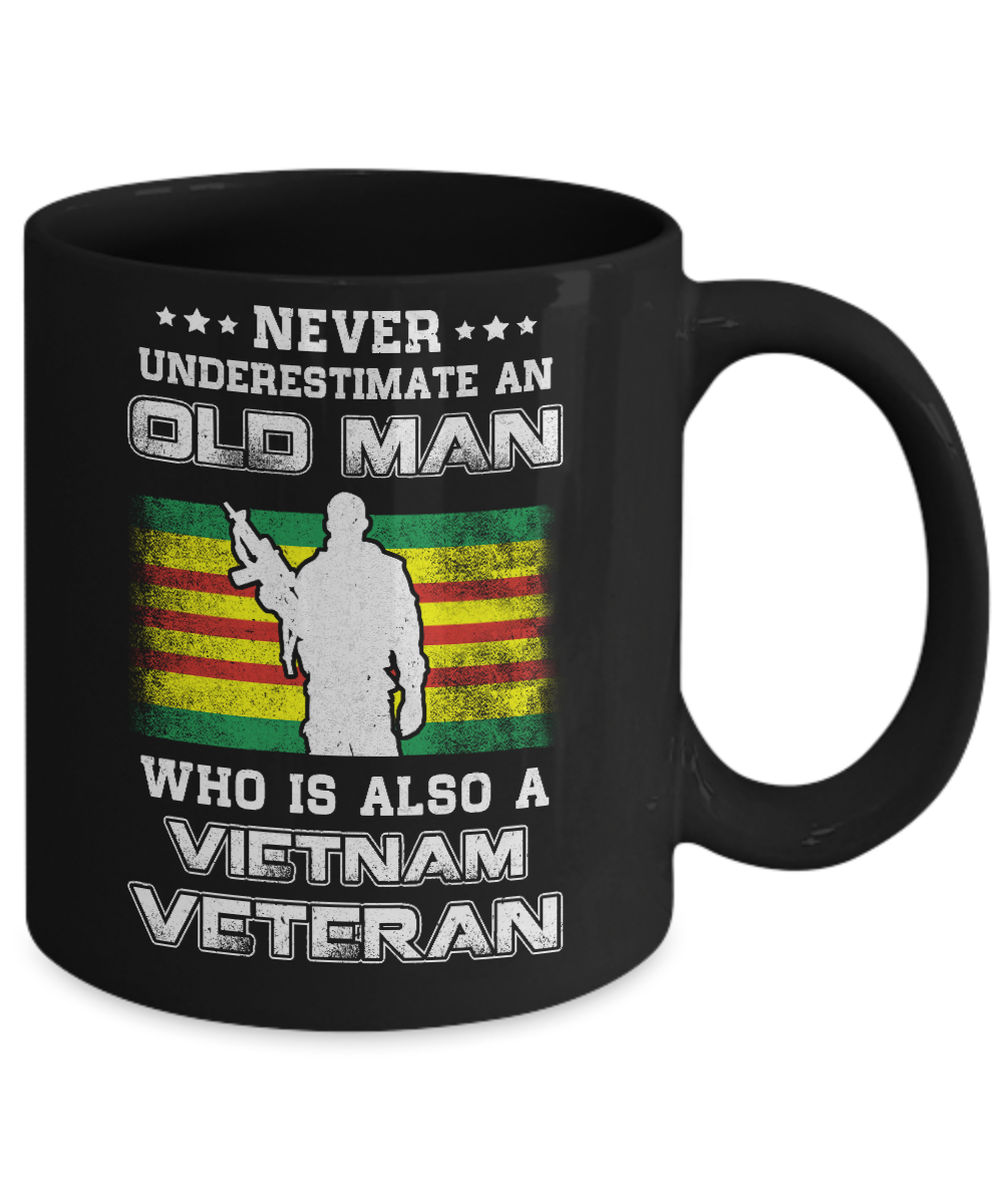 Never Underestimate An Old Man Vietnam Veteran Mug-Coffee Mug-11oz Mug-Black