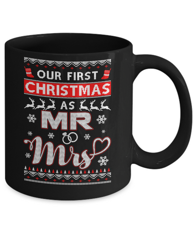 Couple Wife Husband Our First Christmas As Mr & Mrs Sweater Mug-Coffee Mug-11oz Mug-Black