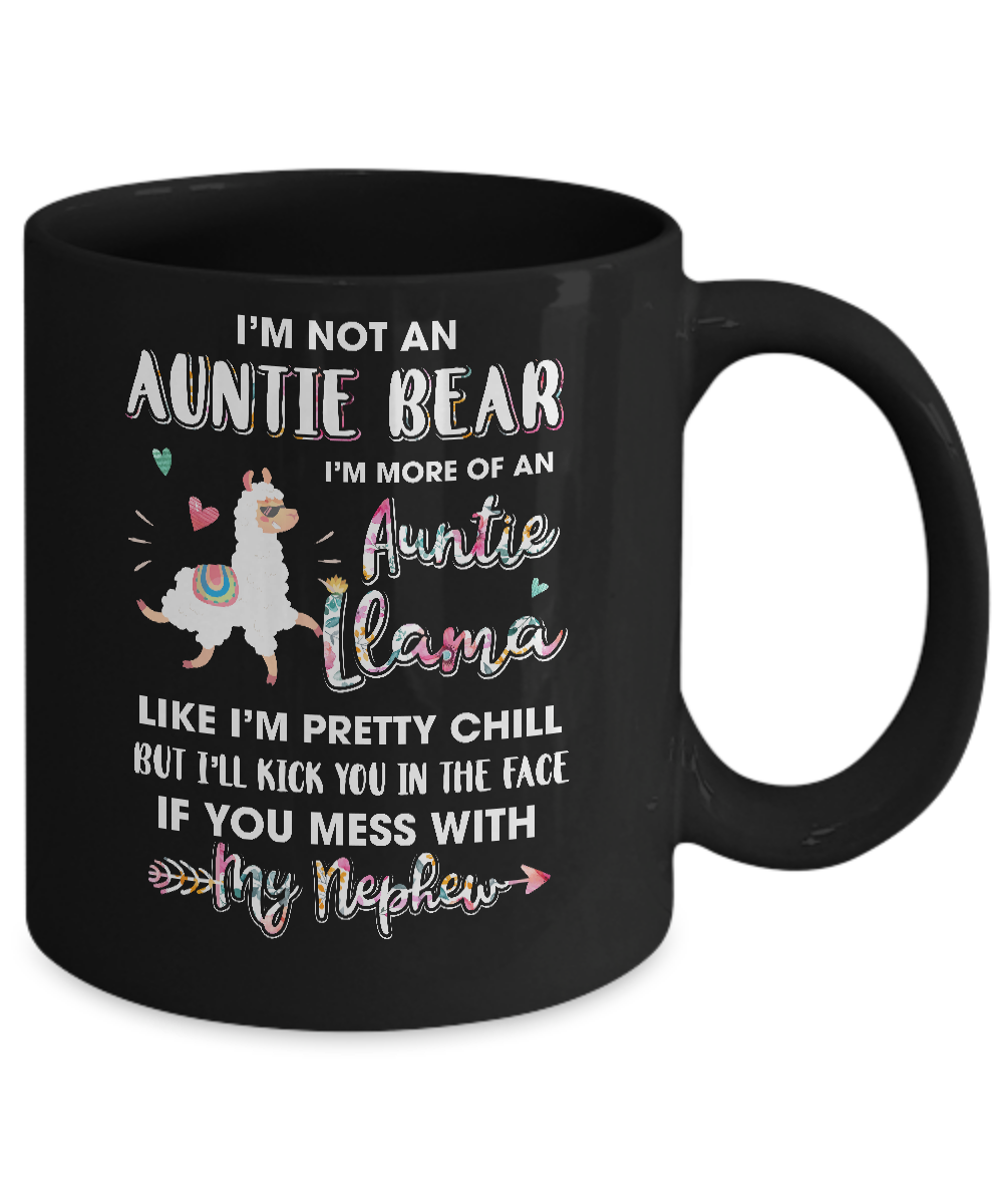 Aunt Nephew Im Not Auntie Bear Im More Of Auntie Llama Mug-Coffee Mug-11oz Mug-Black