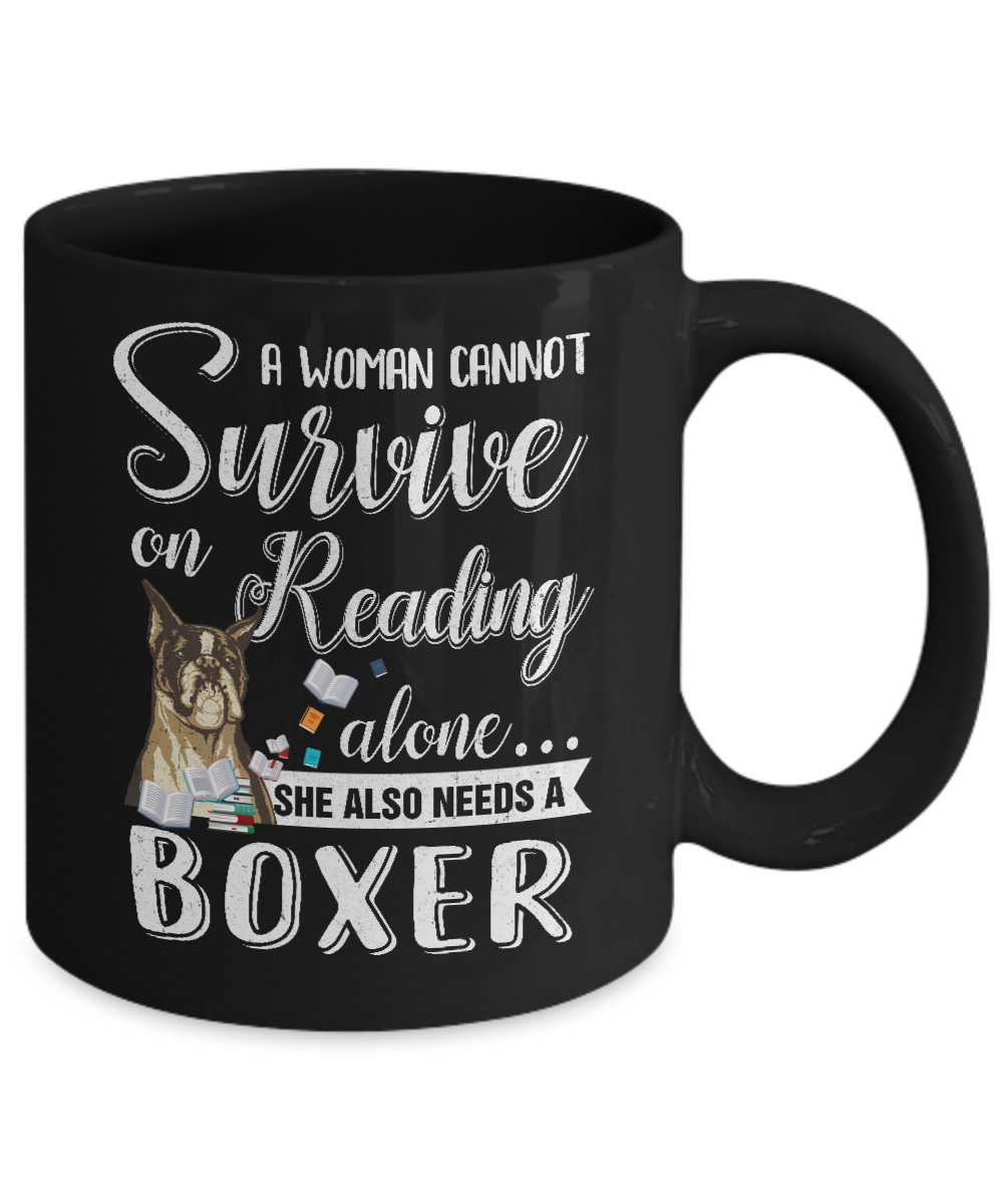 A Woman Cannot Survive On Reading Alone Boxer Mug-Coffee Mug-11oz Mug-Black
