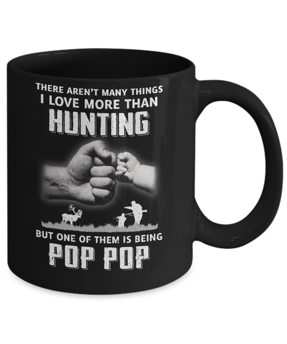 I Love More Than Hunting Being Pop Pop Funny Fathers Day Mug-Coffee Mug-11oz Mug-Black
