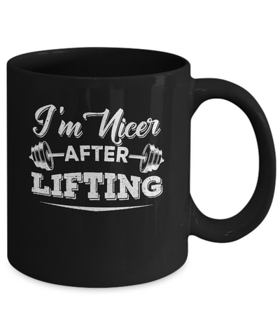 I'm Nicer After Lifting Mug-Coffee Mug-11oz Mug-Black