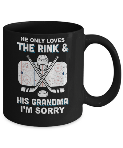 He Only Loves The Rink And His Grandma Funny Grandma Hockey Mug-Coffee Mug-11oz Mug-Black