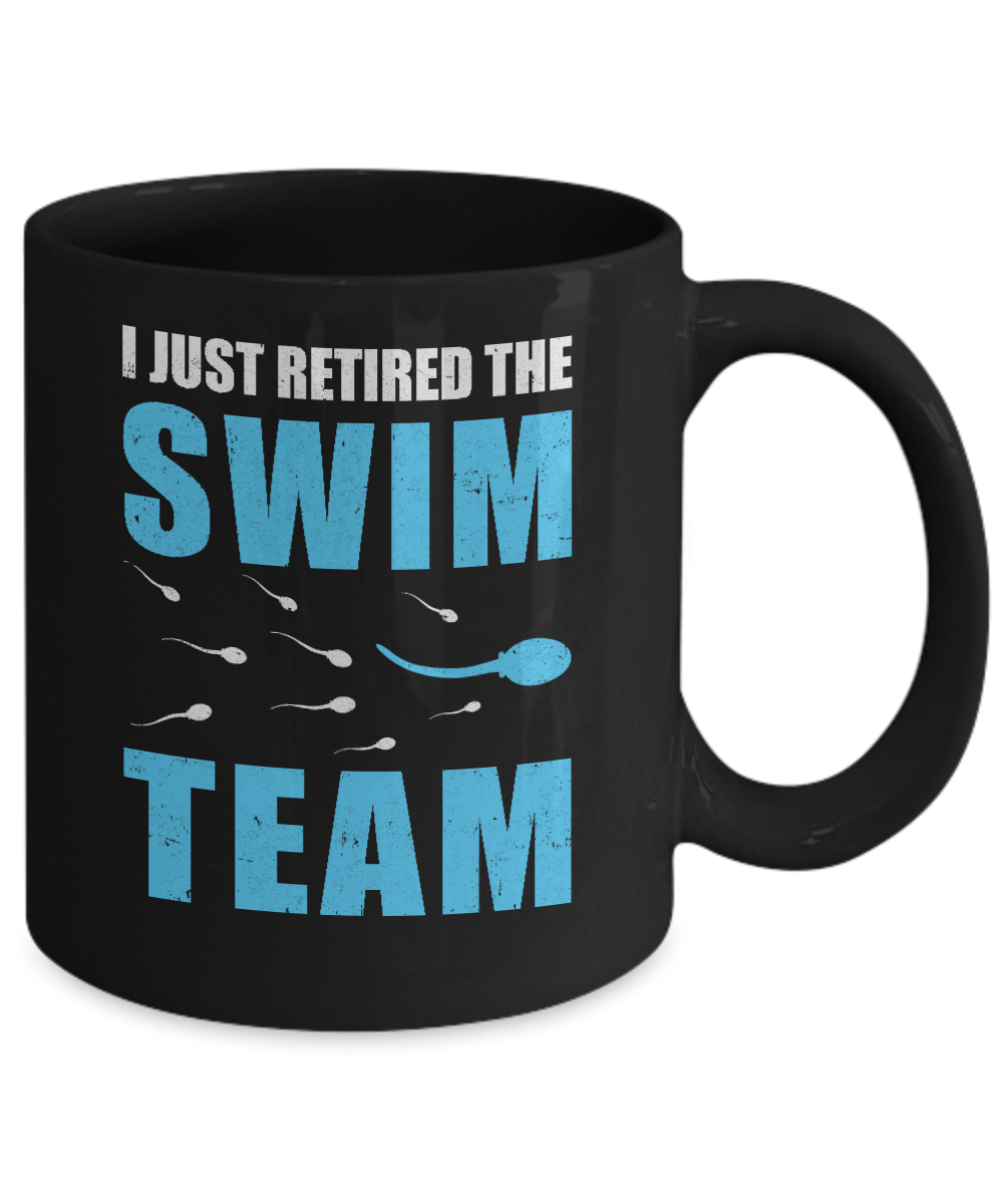 I Just Retired The Swim Team Mug-Coffee Mug-11oz Mug-Black