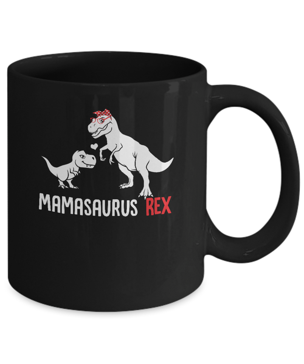 Mama Saurus Mamasaurus T-Rex Dinosaur Gift For Mom Mug-Coffee Mug-11oz Mug-Black