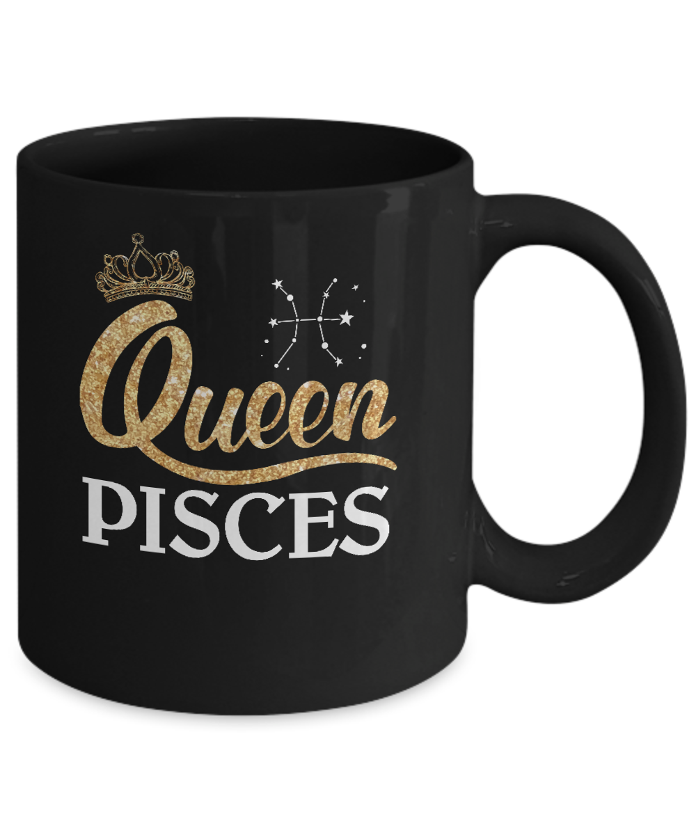 Queen Pisces Zodiac February March Birthday Gift Mug-Coffee Mug-11oz Mug-Black