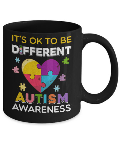 It's Ok To Be Different Autism Awareness Gift 2018 Mug-Coffee Mug-11oz Mug-Black