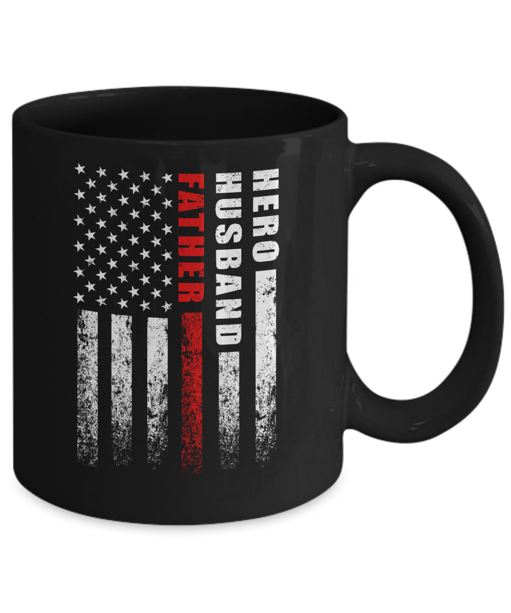 Fireman Firefighter Husband Dad Hero Fathers Day Gift Mug-Coffee Mug-11oz Mug-Black