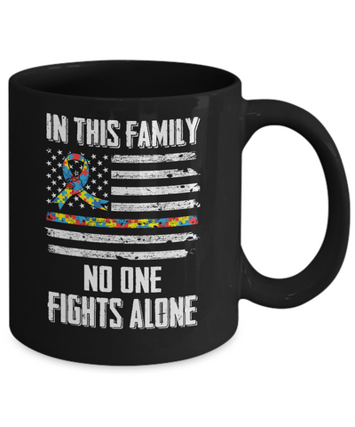 In This Family No One Fights Alone Autism Awareness Mug-Coffee Mug-11oz Mug-Black