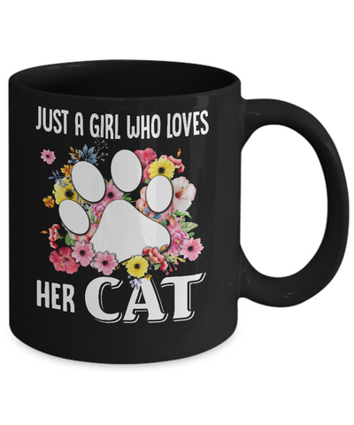 Just A Girl Who Loves Her Cat Mug-Coffee Mug-11oz Mug-Black