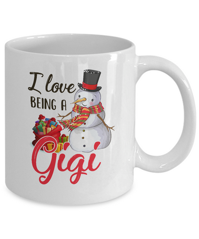 I Love Being A Gigi Snowman Gift For Christmas Day Mug-Coffee Mug-11oz Mug-White