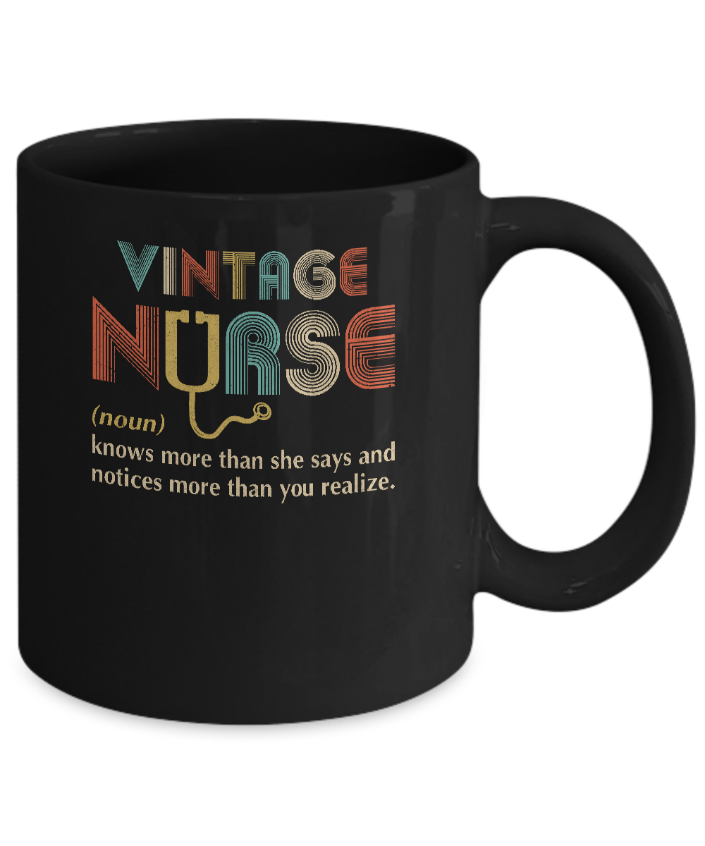 Vintage Nurse Noun Knows More Than She Says Mug-Coffee Mug-11oz Mug-Black