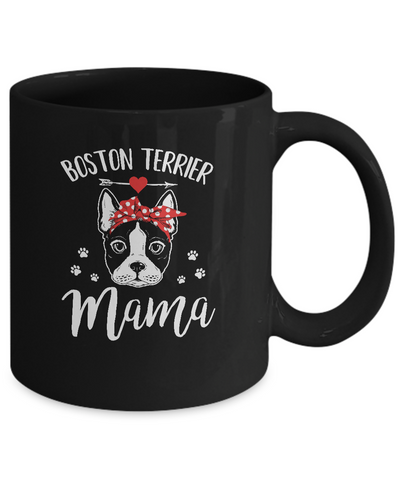 Boston Terrier Mama Funny Boston Terrier Lover-Coffee Mug-11oz Mug-Black