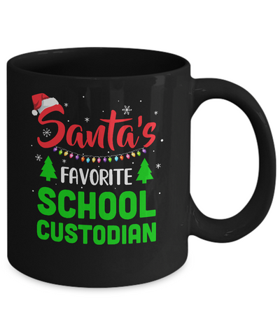 Santa's Favorite School Custodian Funny Christmas Xmas Gifts Mug-Coffee Mug-11oz Mug-Black