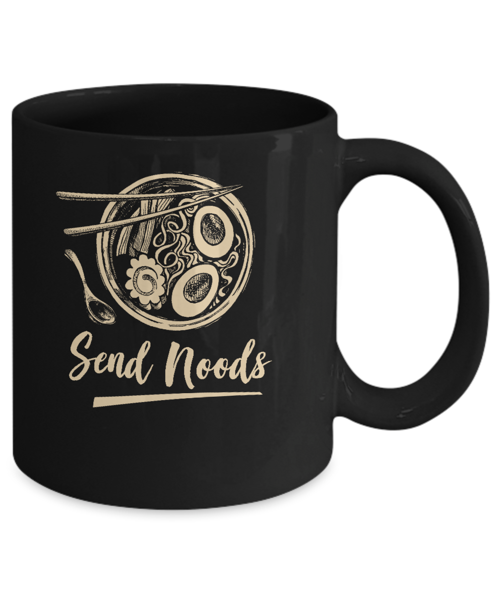 Send Noods Ramen Noodles Mug-Coffee Mug-11oz Mug-Black