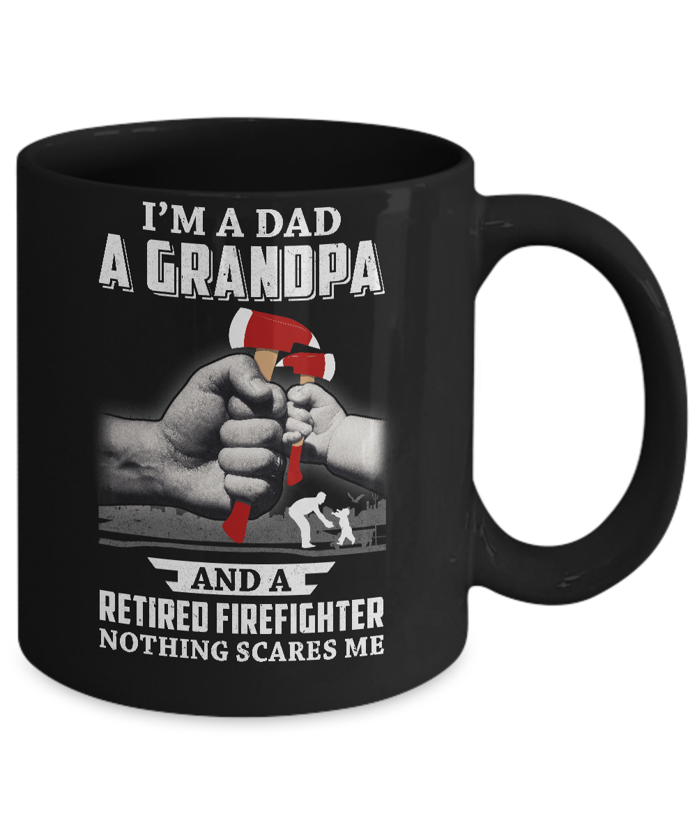 Im A Dad Grandpa Retired Firefighter Gifts Fathers Day Mug-Coffee Mug-11oz Mug-Black