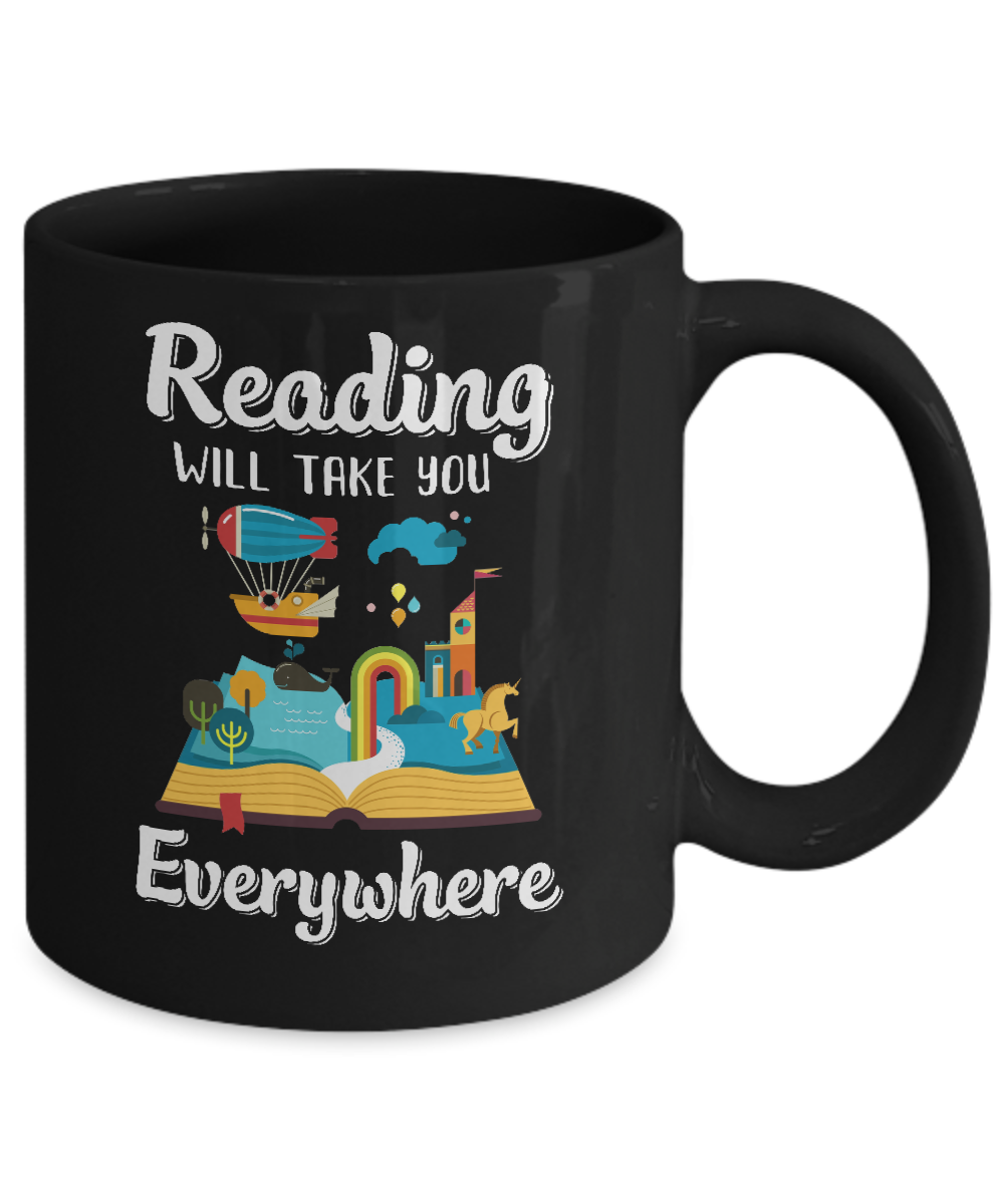 Reading Will Take You Everywhere Funny Read Book Mug-Coffee Mug-11oz Mug-Black