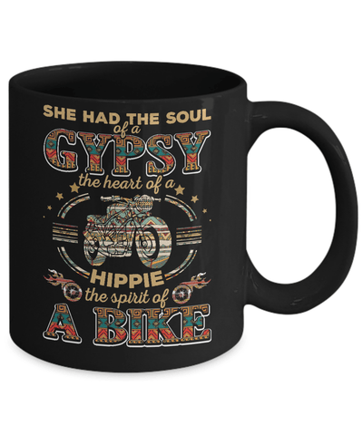 She Had The Soul Of A Gypsy The Heart Of A Hippie Biker Mug-Coffee Mug-11oz Mug-Black