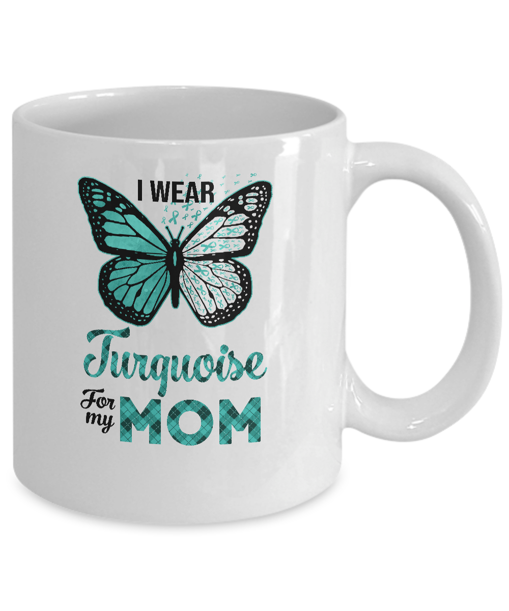 I Wear Turquoise For My Mom Butterfly Dysautonomia Awareness Mug-Coffee Mug-11oz Mug-White