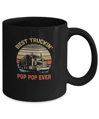Vintage Best Truckin' Pop Pop Ever Fathers Day Gift Mug-Coffee Mug-11oz Mug-Black