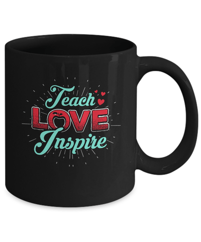 Teach Love Inspire Mug-Coffee Mug-11oz Mug-Black