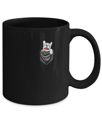 Funny Pocket French Bulldog Frenchie Dog Gift Mug-Coffee Mug-11oz Mug-Black